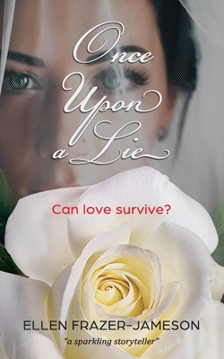Libro Once Upon A Lie: Can Love Survive? - Frazer-jameson...