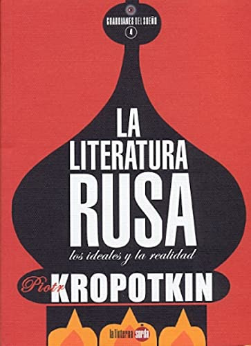 Libro La Literatura Rusa De Kropotkin Piotr La Linterna Sord