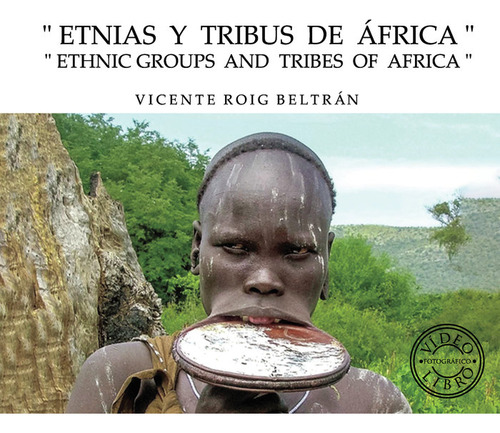 Libro Etnias Y Tribus De Ãfrica - Ethnic Groups And Trib...