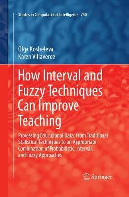 Libro How Interval And Fuzzy Techniques Can Improve Teach...