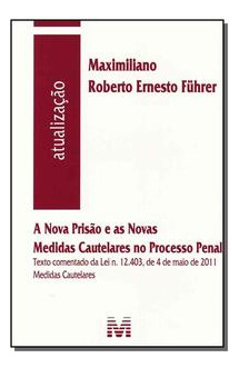 Libro Nova Prisao E Novas Medidas Cautel Proc Penal 11 De Fu