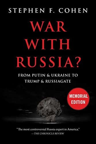 Book : War With Russia? From Putin And Ukraine To Trump And