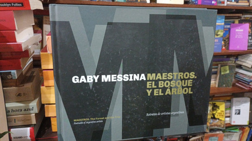 Gaby Messina - Maestros El Bosque Y El Arbol - Arte