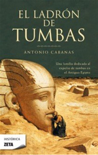 Ladron De Tumbas Zb - Cabanas,antonio