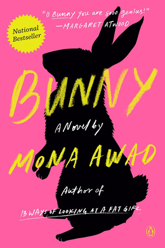 Bunny By Mona Awad. Paperback (libro En Inglés)