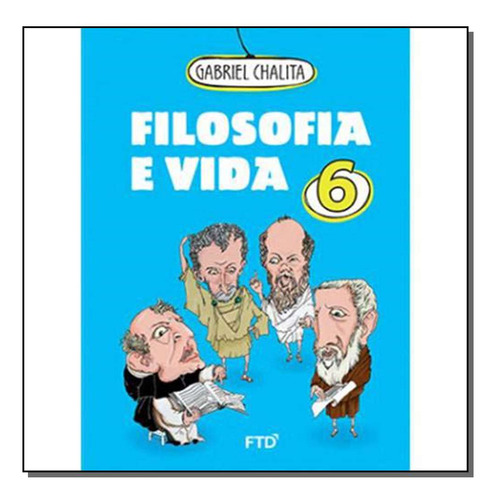 Filosofia E Vida - Vol. 06 - 01ed/16