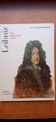 Leibniz Vida Pensamiento Y Obra Centro Editor