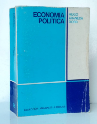 Economía Política Hugo Araneda Derecho /cs Ed Jurídica Chile