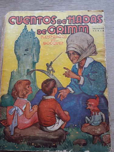 Cuentos De Hadas De Grimm- 1940 Editorial Molino