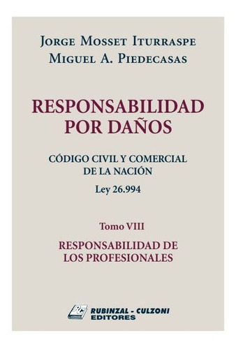 Código Civil Y Comercial De La Nación Ley 26.994 Tomo Viii E