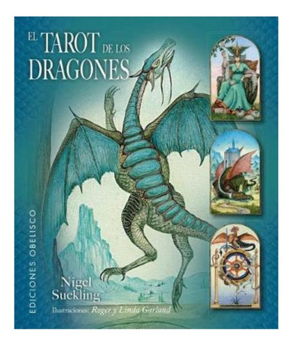 El Tarot De Los Dragones : Libro Y  Cartas / Original