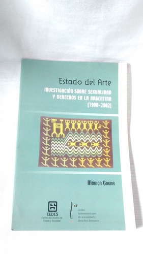 Estado Del Arte Monica Gogna Sexualidad Derecho Arg 1990/02