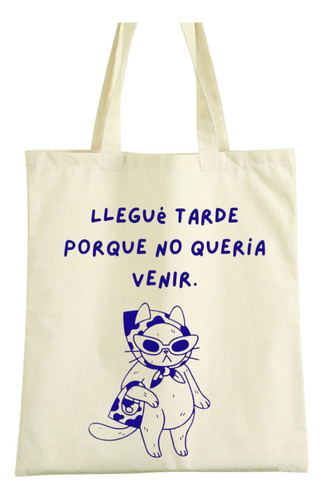 Tote Bag Tela Lienzo Estampado Gato - Llegue Tarde 40x35cm Beige Gato