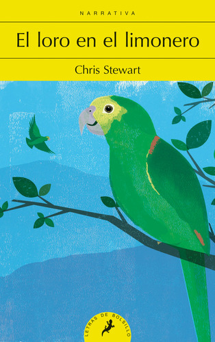 Libro El Loro En El Limonero - Stewart, Chris