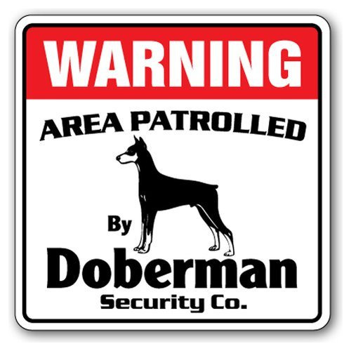 [signjoker] Area De Letreros De Seguridad Doberman Patrulla