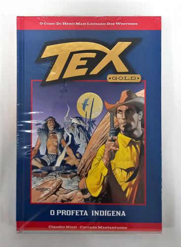 Tex Gold - O Profeta Indígena - Ed. 1 De Claudio Nizzi E Corrado Mastantuono Pela Salvat