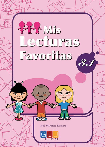 Mis Lecturas Favoritas 3,1 - Martinez/alcala