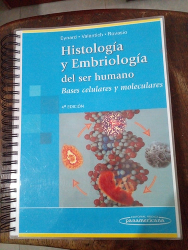 Histologia Y Embriologia Del Ser Humano 