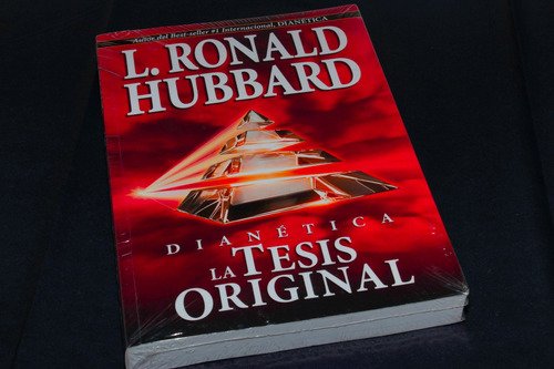 Libro Dianetica, La Tesis Original  De L. Ronald Hubbrad