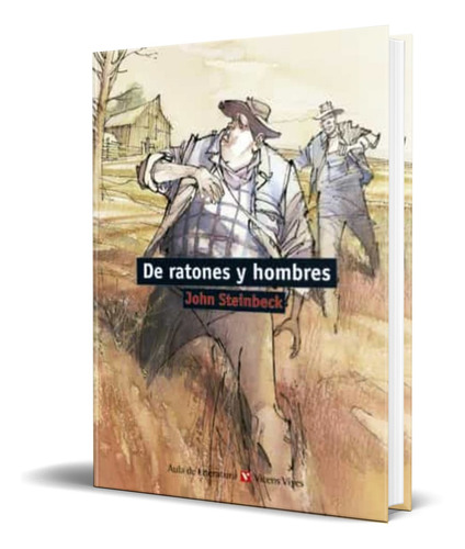 Libro De Ratones Y Hombres [ John Steinbeck ] Original