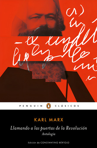 Llamando a las puertas de la revolución: Antologia, de Marx, Karl. Ah imp Editorial Penguin Clásicos, tapa blanda en español, 2019