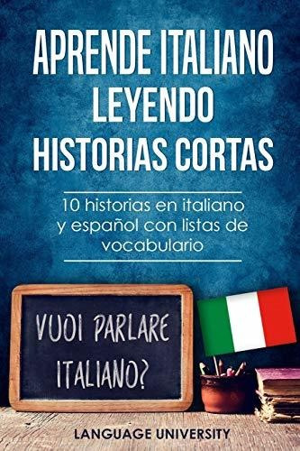 Aprende Italiano Leyendo Historias Cortas