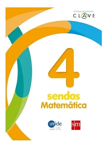 Matematicas 4. Editorial: Ediciones Sm