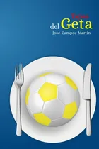 Comprar Libro: Tapas Del Geta: Las 150 Mejores Tapas Los Mejores De