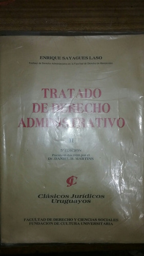 Tratado Derecho Administrativo Sayagues Laso Tomo 2 1991