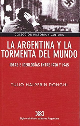 Libro Argentina Y La Tormenta Del Mundo