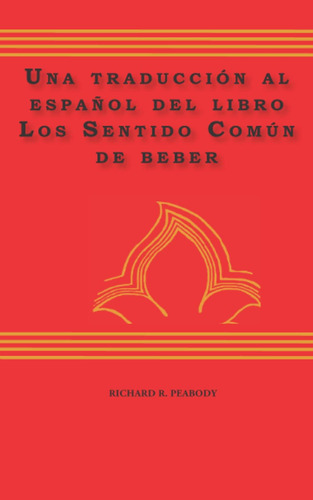 Libro: Una Traducción Al Español Del Libro El Sentido Común 