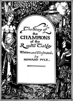 The Story Of The Champions Of The Round Table - Howard Pyle