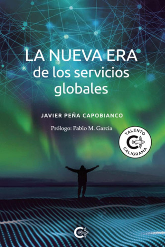 Libro: La Nueva Era De Los Servicios Globales (spanish Editi