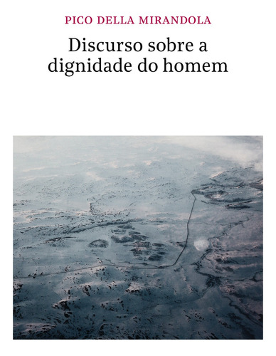 Discurso sobre a dignidade do homem, de della Mirandola, Pico. Editora BRO Global Distribuidora Ltda, capa mole em português, 2021