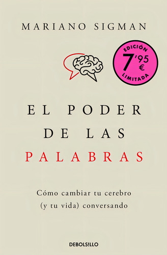 El Poder De Las Palabras (campaãâa De Verano Edicion Limitada), De Sigman, Mariano. Editorial Debolsillo, Tapa Blanda En Español