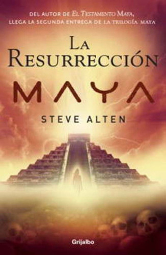 Resurreccion Maya, La - Steve Alten