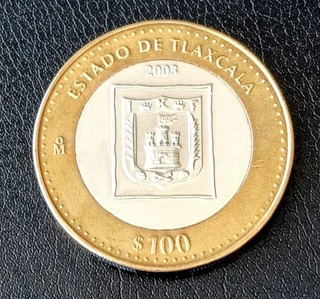 Moneda Conmemorativa De $100 Del Estado De Tlaxcala Año 2003