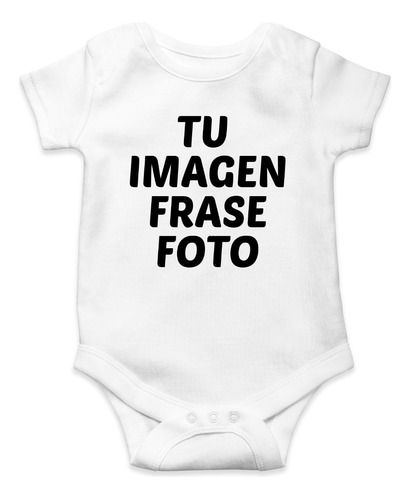 Body Para Bebé Personalizado A Pedido Imagen Frase Foto