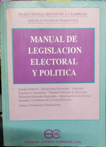 Manual De Legislación Electoral Y Política / Maria T. Hoyos