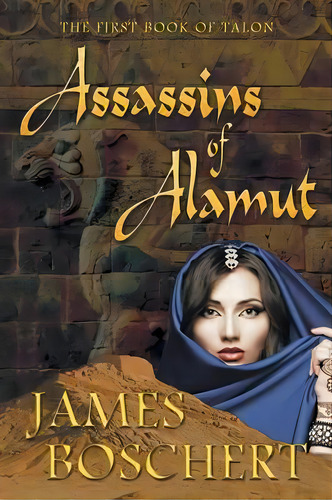Assassins Of Alamut, De James Boschert. Editorial Penmore Press Llc, Tapa Blanda En Inglés