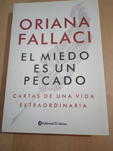 El Miedo Es Un Pecado Oriana Fallaci Impecable Como Nuevo!!