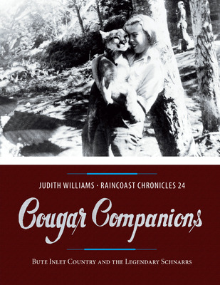 Libro Cougar Companions: Bute Inlet Country And The Legen...