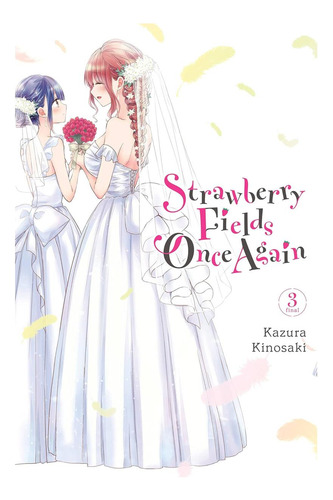 Livro: Strawberry Fields Once Again, Vol 3 (morango, Uma Vez)