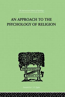 Libro An Approach To The Psychology Of Religion - Flower,...