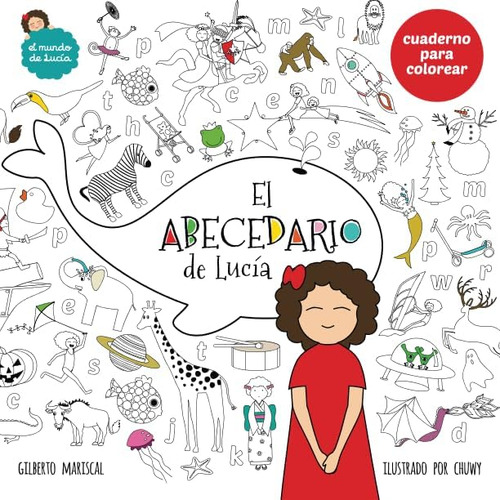 Libro: El Abecedario De Lucía: Libro Para Colorear (el Mundo