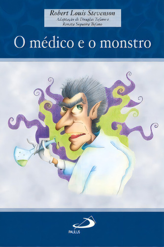 O Médico E O Monstro, De Stevenson Louis. Paulus Editora Em Português