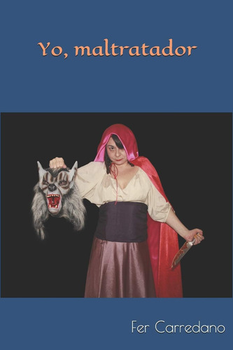 Libro: Yo, Maltratador (edición En Español)