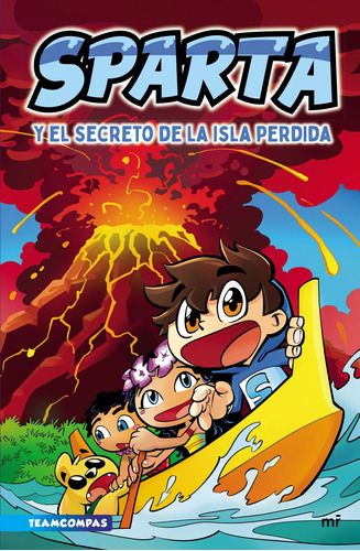 Sparta y el secreto de la isla perdida, de Sparta356. Editorial Martínez Roca México, tapa blanda en español, 2022