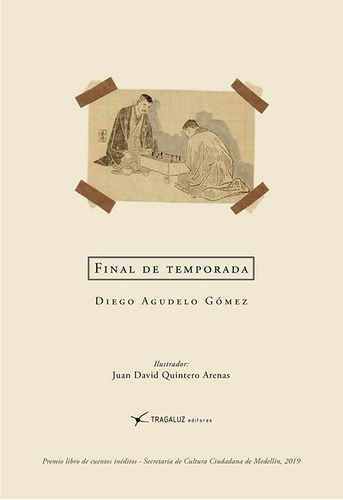 Final De Temporada - Diego Agudelo - Libro Original