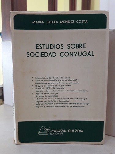 Derecho. Estudios Sobre Sociedad Conyugal. Méndez Costa